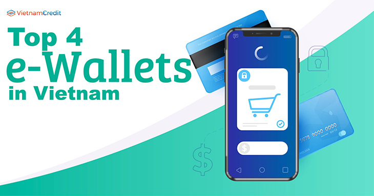 Top 4 e-Wallets in Vietnam